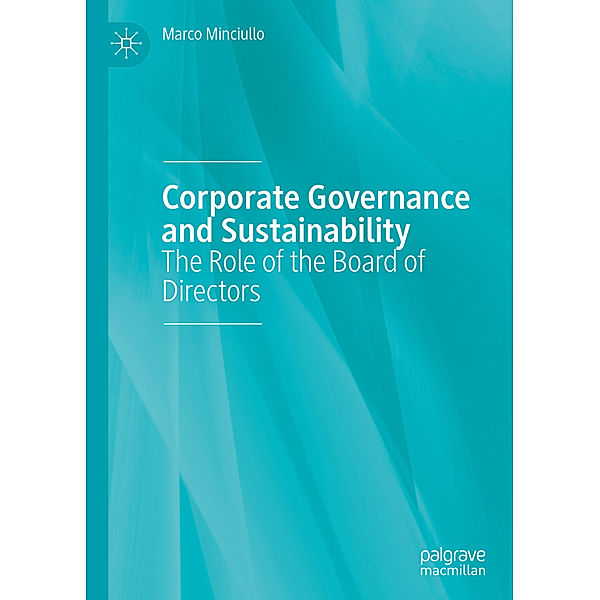 Corporate Governance and Sustainability, Marco Minciullo