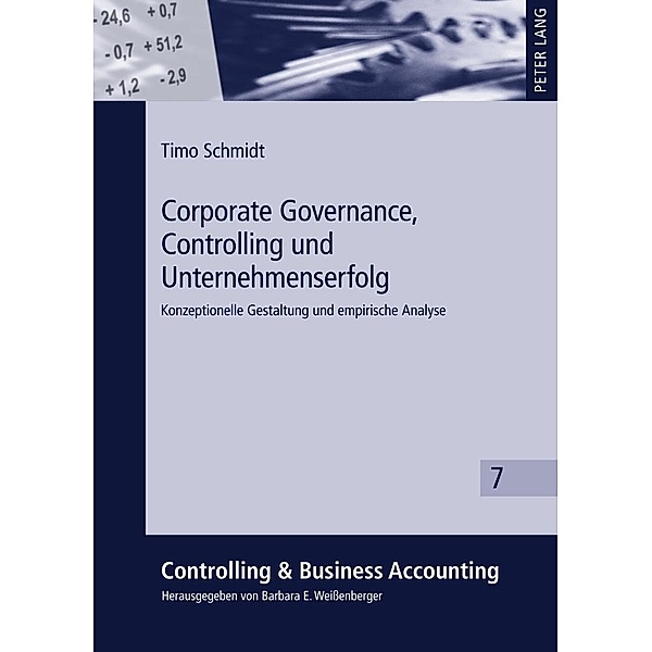 Corporate Governance, Controlling und Unternehmenserfolg, Timo Schmidt