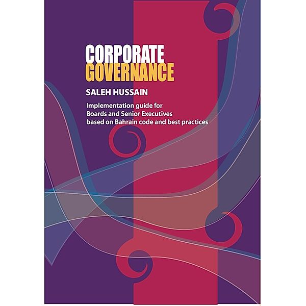 Corporate Governance - Implementation Guide, Saleh Hussain