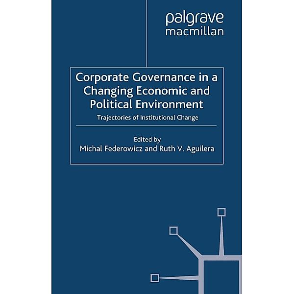 Corporate Governance in a Changing Economic and Political Environment / Studies in Economic Transition