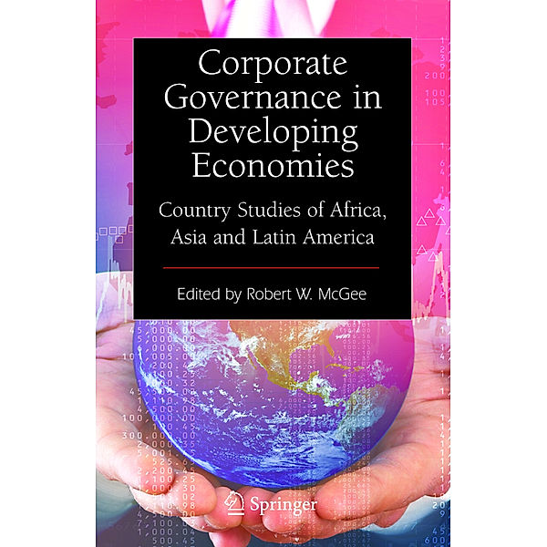 Corporate Governance in Developing Economies, Robert W. McGee