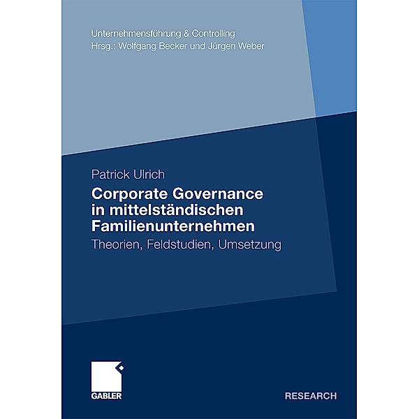 Corporate Governance in mittelständischen Familienunternehmen, Patrick Ulrich