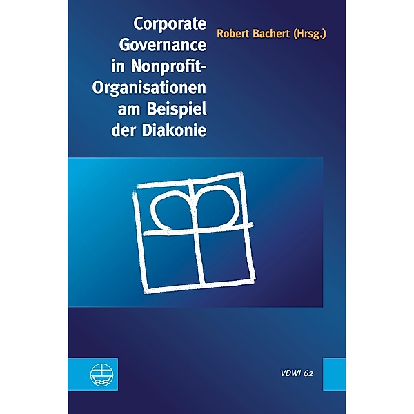 Corporate Governance in Nonprofit-Organisationen am Beispiel der Diakonie