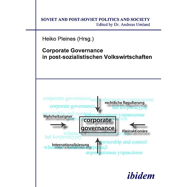 Corporate Governance in postsozialistischen Volkswirtschaften, Heiko Pleines