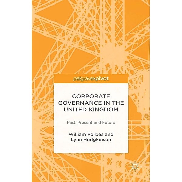 Corporate Governance in the United Kingdom, W. Forbes, L. Hodgkinson