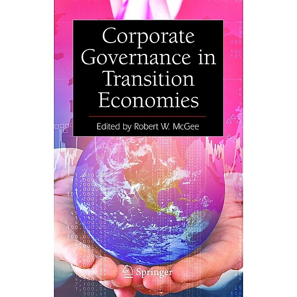 Corporate Governance in Transition Economies, Robert W. McGee