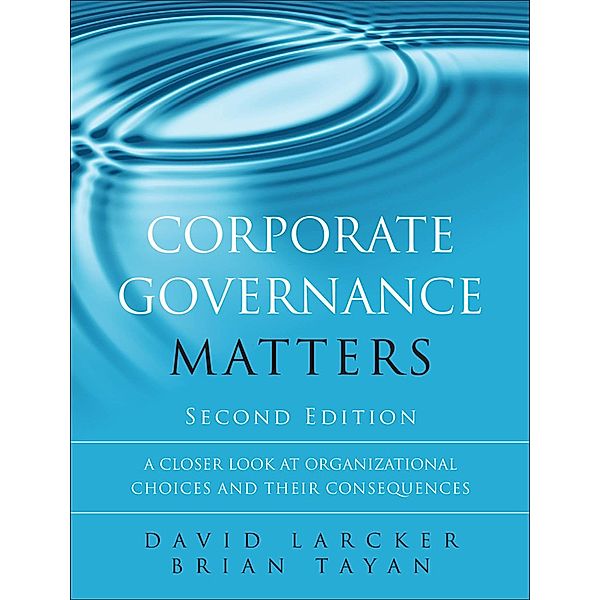 Corporate Governance Matters, Larcker David, Tayan Brian