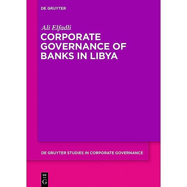 Corporate Governance of Banks in Libya, Ali Elfadli