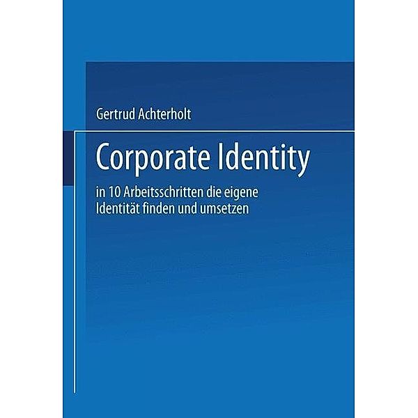 Corporate Identity, Gertrud Achterholt