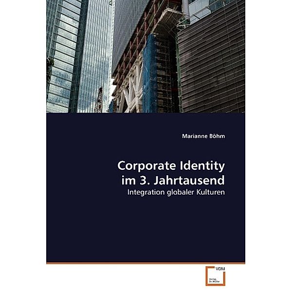 Corporate Identity im 3. Jahrtausend, Marianne Böhm