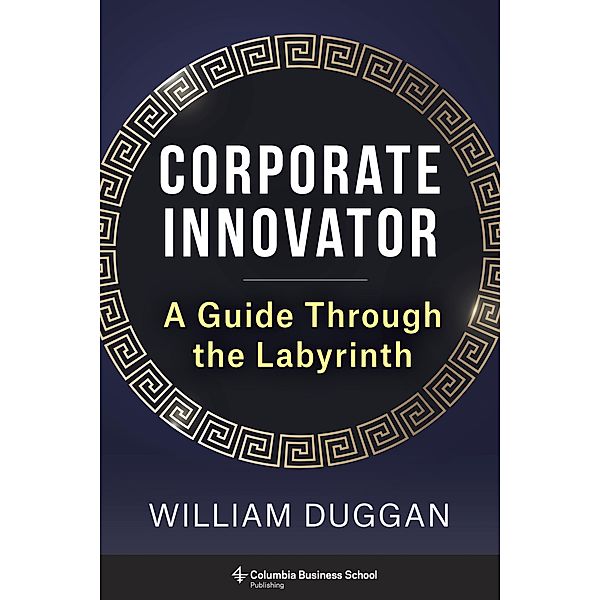Corporate Innovator, William Duggan