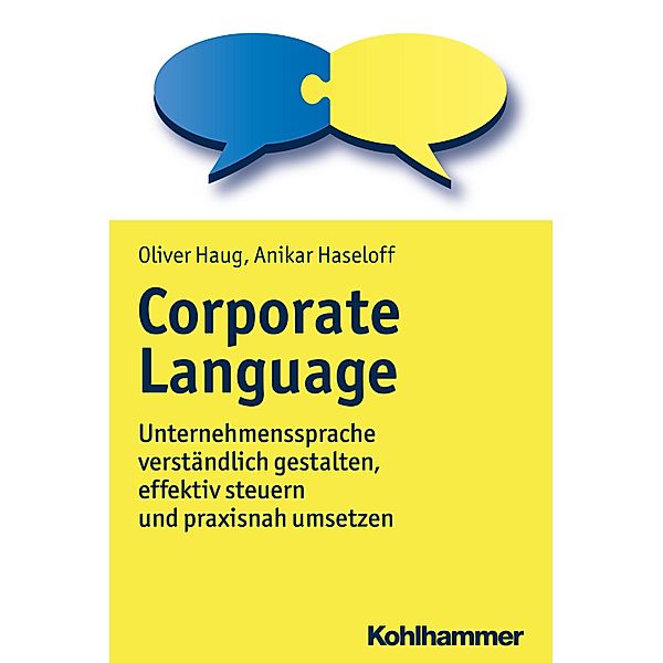 Corporate Language, Oliver Haug, Anikar Haseloff