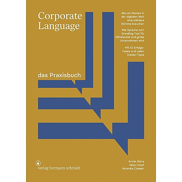 Corporate Language. Das Praxisbuch, Armin Reins, Veronica Classen, Géza Czopf
