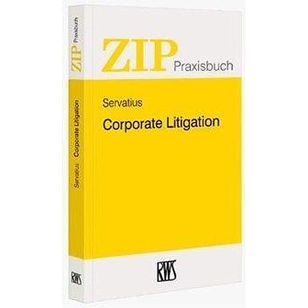 Corporate Litigation, Oliver Wilken, Klaus Felke