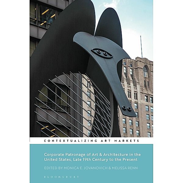 Corporate Patronage of Art and Architecture in the United States, Late 19th Century to the Present