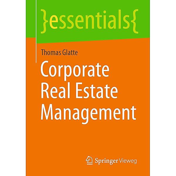 Corporate Real Estate Management, Thomas Glatte