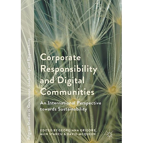 Corporate Responsibility and Digital Communities / Palgrave Studies in Governance, Leadership and Responsibility