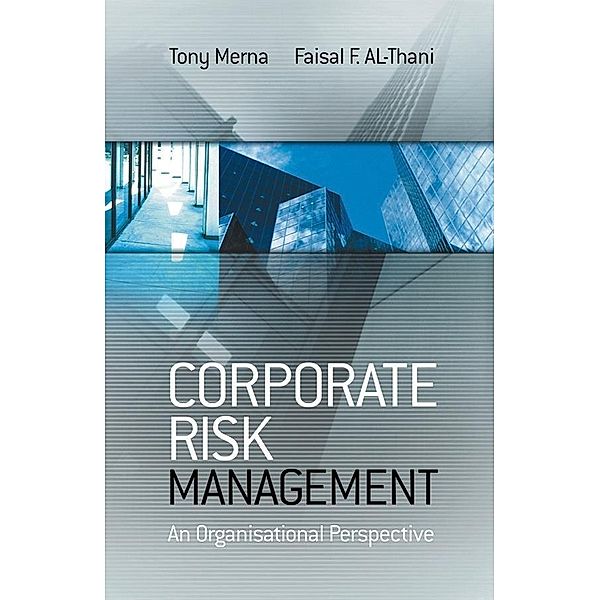 Corporate Risk Management, Tony Merna, Faisal F. Al-Thani