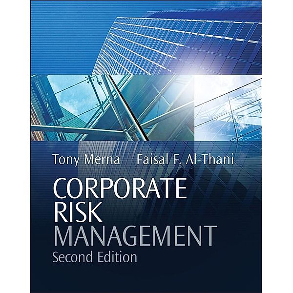 Corporate Risk Management, Tony Merna, Faisal F. Al-Thani