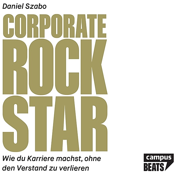 Corporate Rockstar, Daniel Szabo