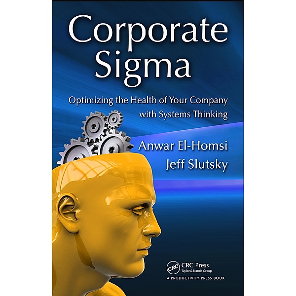 Corporate Sigma, Anwar El-Homsi, Jeff L. Slutsky
