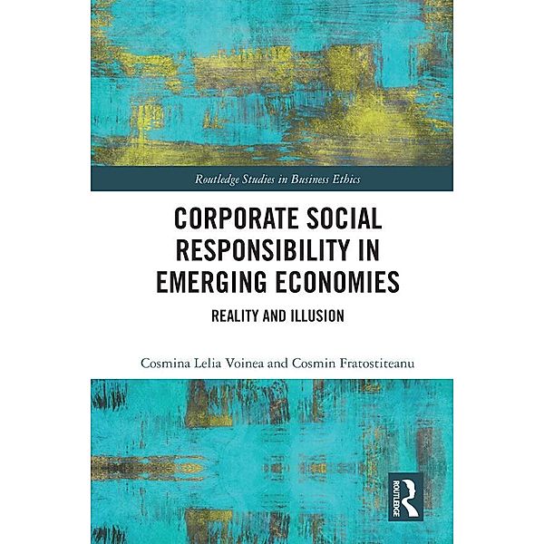 Corporate Social in Emerging Economies, Cosmina Lelia Voinea, Cosmin Fratostiteanu