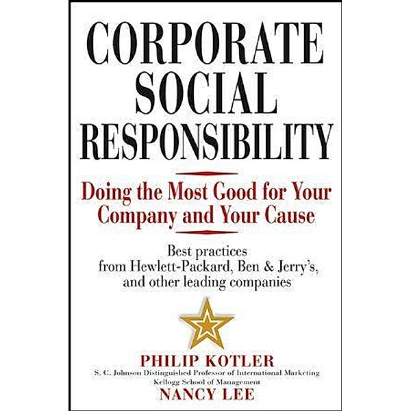 Corporate Social Responsibility, Philip Kotler, Nancy Lee