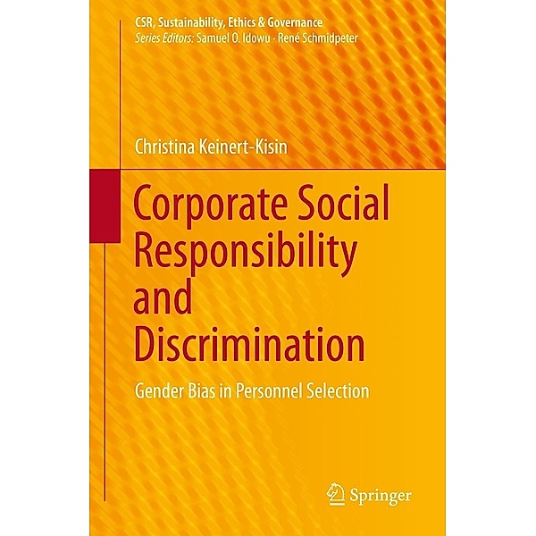 Corporate Social Responsibility and Discrimination / CSR, Sustainability, Ethics & Governance, Christina Keinert-Kisin