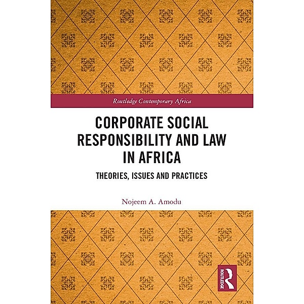 Corporate Social Responsibility and Law in Africa, Nojeem A. Amodu