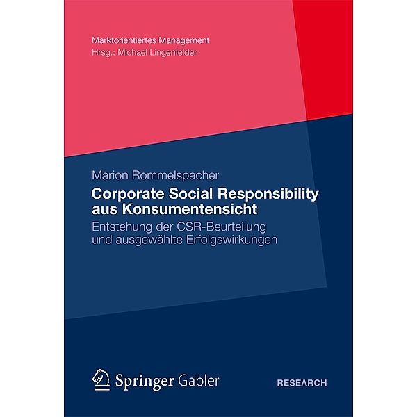 Corporate Social Responsibility aus Konsumentensicht / Marktorientiertes Management, Marion Rommelspacher