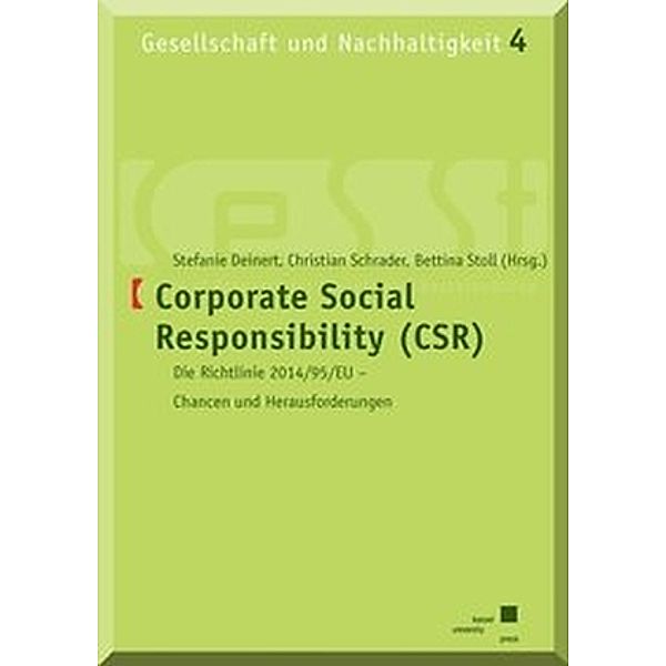 Corporate Social Responsibility (CSR), Stefanie Deinert, Christian Schrader, Bettina Stoll