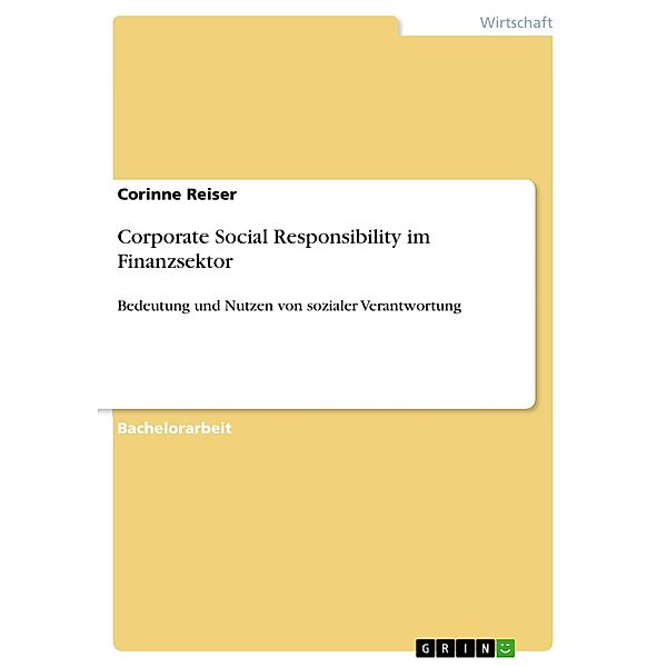 Corporate Social Responsibility im Finanzsektor, Corinne Reiser