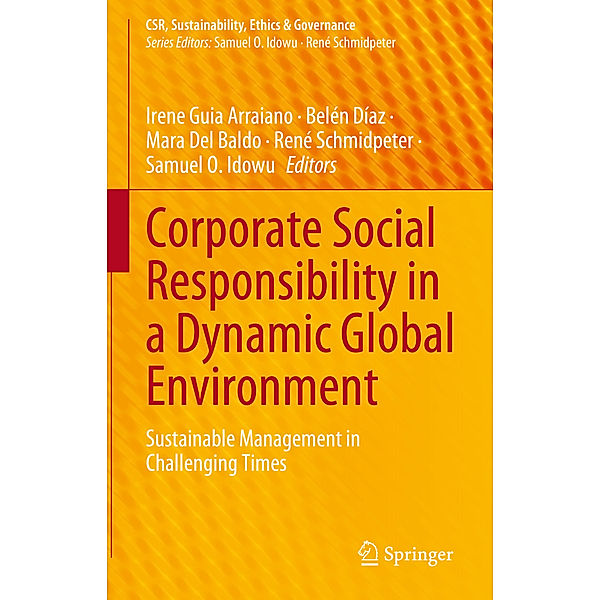 Corporate Social Responsibility in a Dynamic Global Environment