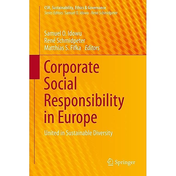 Corporate Social Responsibility in Europe / CSR, Sustainability, Ethics & Governance