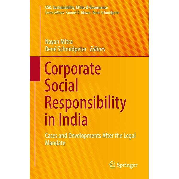 Corporate Social Responsibility in India / CSR, Sustainability, Ethics & Governance