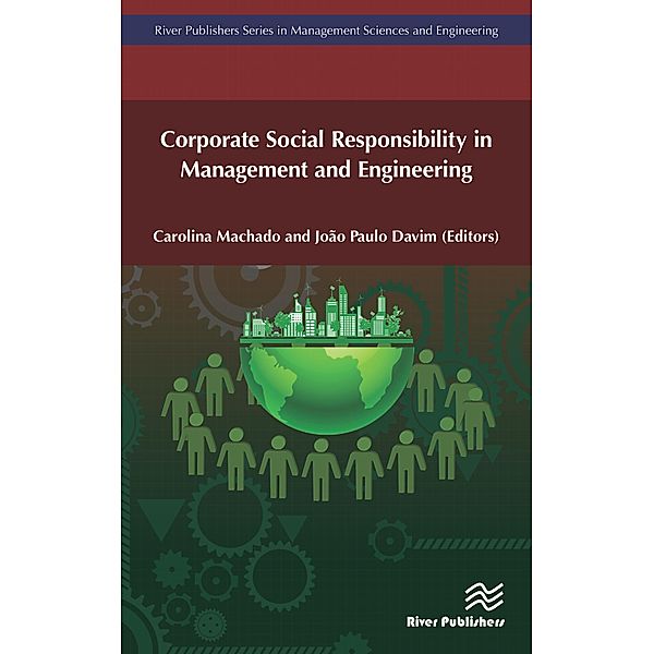 Corporate Social Responsibility in Management and Engineering