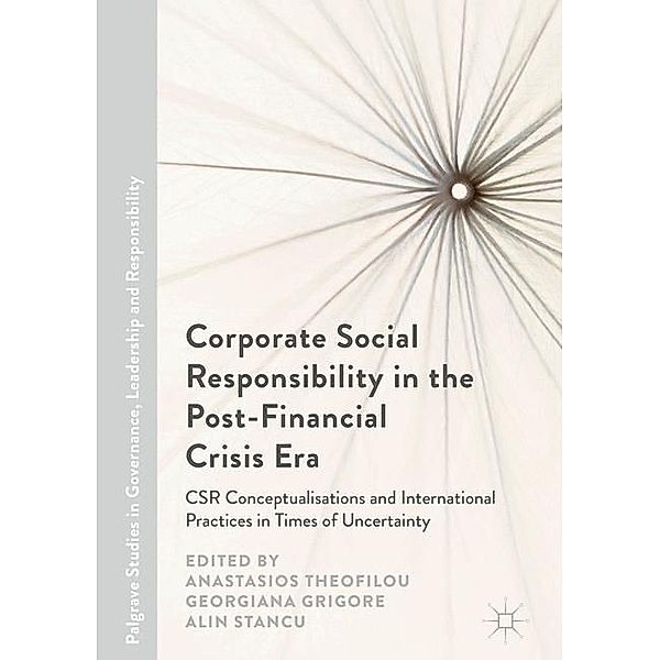 Corporate Social Responsibility in the Post-Financial Crisis Era