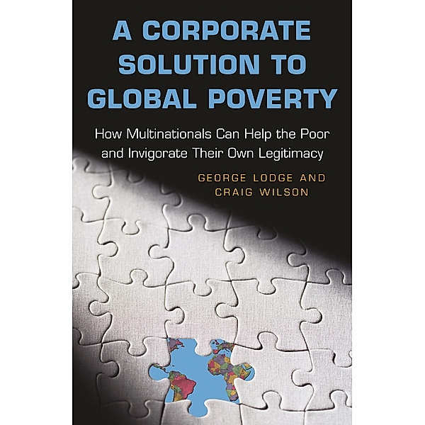 Corporate Solution to Global Poverty, George Lodge