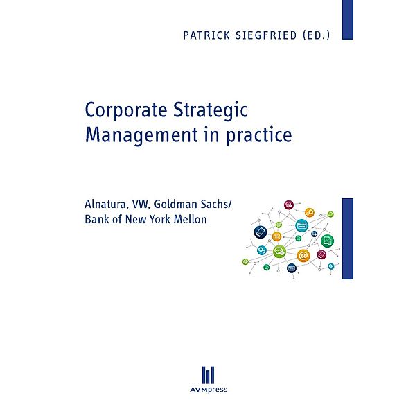 Corporate Strategic Management in practice