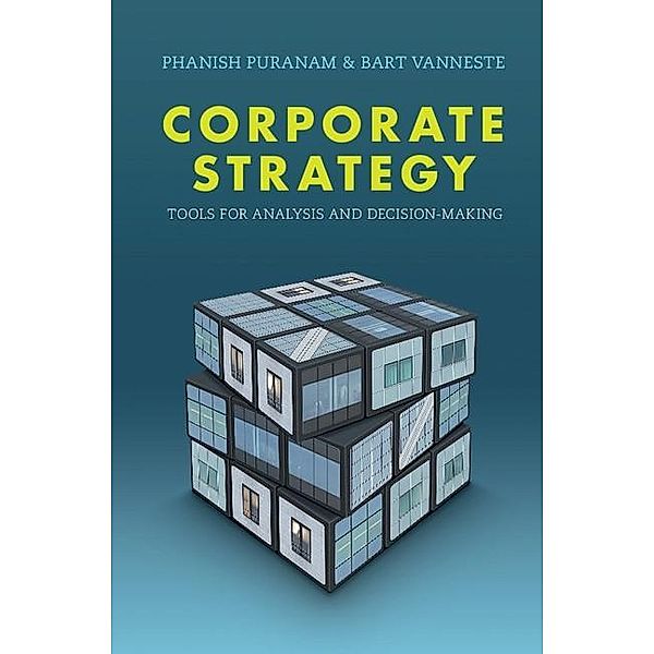 Corporate Strategy, Phanish Puranam