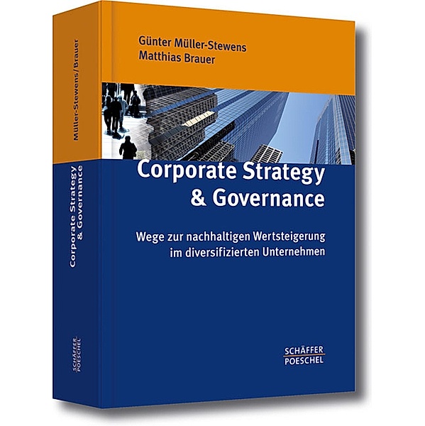 Corporate Strategy & Governance, Günter Müller-Stewens, Matthias Brauer