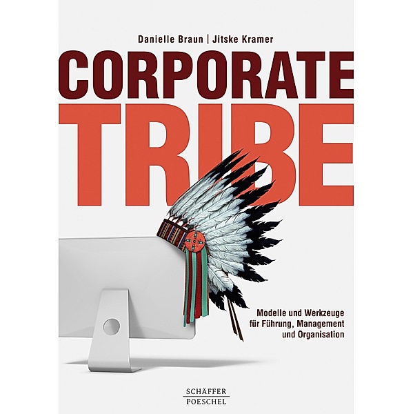 Corporate Tribe, Danielle Braun, Jitske Kramer