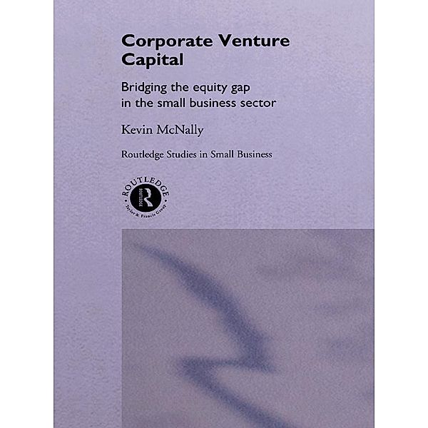 Corporate Venture Capital, Kevin McNally