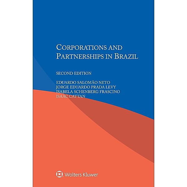 Corporations and Partnerships in Brazil, Eduardo Salomao Neto