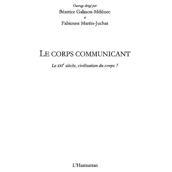 Corps communicant Le / Hors-collection, Celine Moretti-Maqua