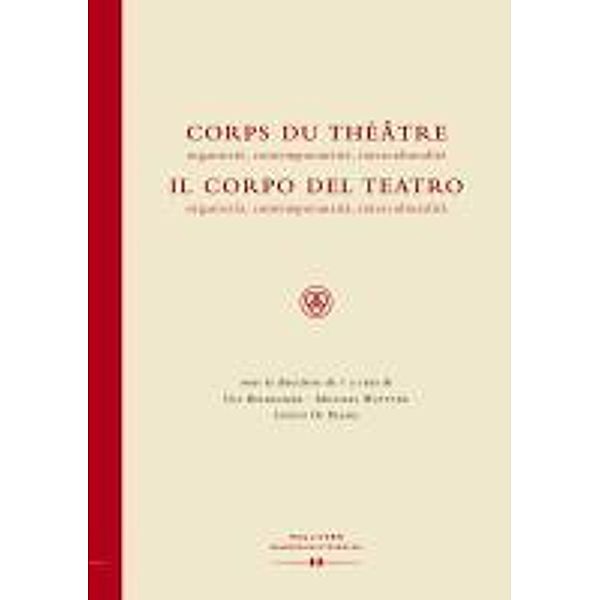 Corps du Théâtre / Il Corpo del Teatro / Specula Spectacula