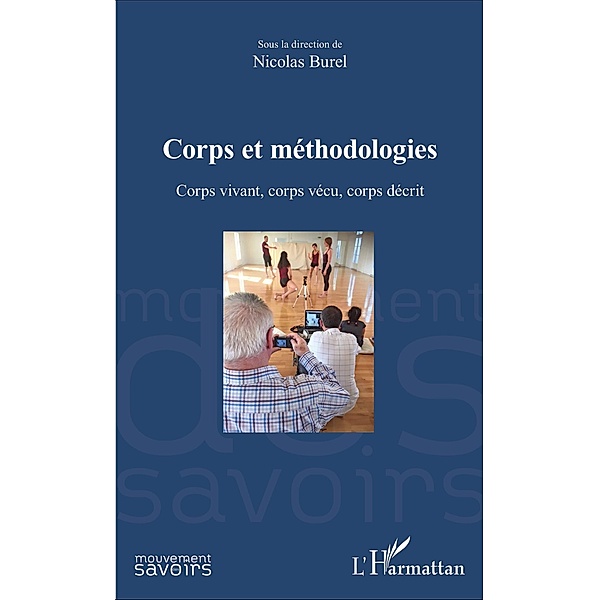 Corps et méthodologies, Burel Nicolas Burel