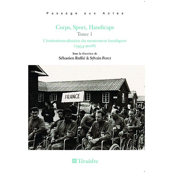 Corps, Sport, Handicaps (Tome 1) / Hors-collection, Sylvain Ferez