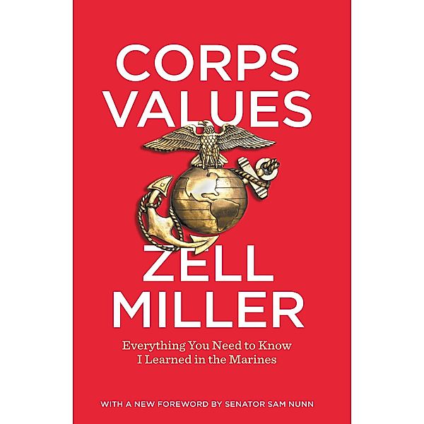 Corps Values, Zell Miller