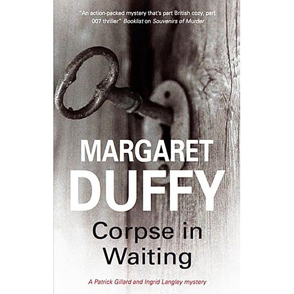 Corpse in Waiting / A Gillard and Langley Mystery Bd.14, Margaret Duffy